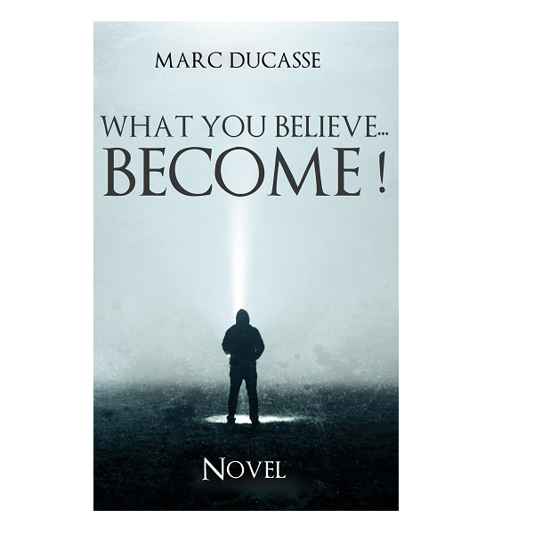 What you believe becomes, Self-help Book
